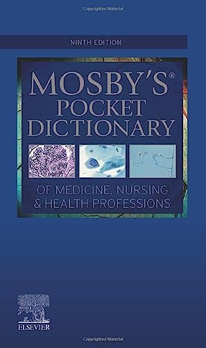 Mosby's Dictionary of Medicine, Nursing & Health Professions