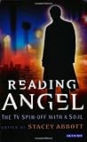 Reading Angel: The TV Spin-off With a Soul (Reading Contemporary Television) (2005-10-14) by