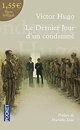 "Le  dernier jour d'un condamné", Victor Hugo