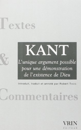 L' unique argument possible pour une démonstration de l'existence de Dieu