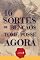 Livro 46 Sortes de Bênçãos Tome Posse AGORA: Para a Vida Amorosa