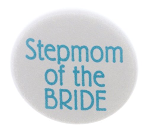 Stepmom of the Bride Blue Turquoise Wedding 1.25" Pinback Button Pin Marriage