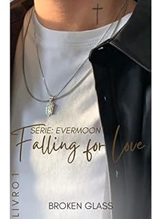 Livro FALLING FOR LOVE : #1 série EVERMOON