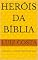 Livro Heróis da Bíblia: Hamutal — A Última Rainha de Judá (Heróis da Bíblia – Histórias dos fiéis servos de Deus)