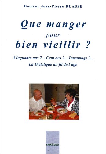 Que manger pour bien vieillir ?