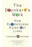 The Drunkard's Walk: How Randomness Rules Our Lives