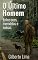 Livro O Último Homem: Entre ecos, memórias e ruínas.