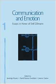 Communication communication dolf emotion essay honor in leas series zillmann 04 picture