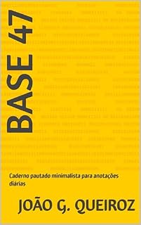 Livro Base 47: Caderno pautado minimalista para anotações diárias