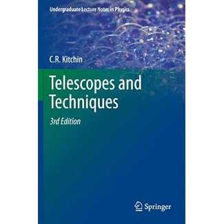 Telescopes and Techniques (Undergraduate Lecture Notes in Physics)