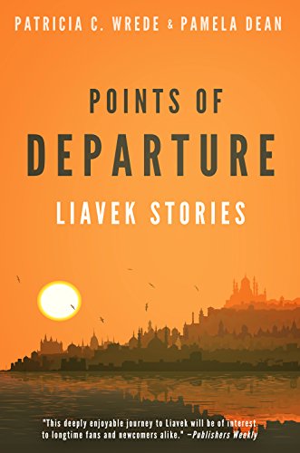 Points of Departure: Liavek Stories