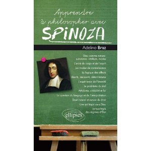 Apprendre A Philosopher Avec Spinoza Adelino Braz Amazon Com Books
