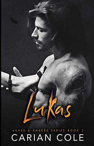 Lukas: A Reverse Age Gap Romance (Ashes & Embers Book 3)
