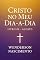 Livro Cristo no meu dia-a-dia: Cuidando com Cristo