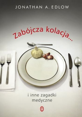 Zabójcza kolacja (Polska wersja jezykowa)