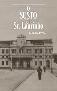 Livro O Susto do Sr. Laurinho