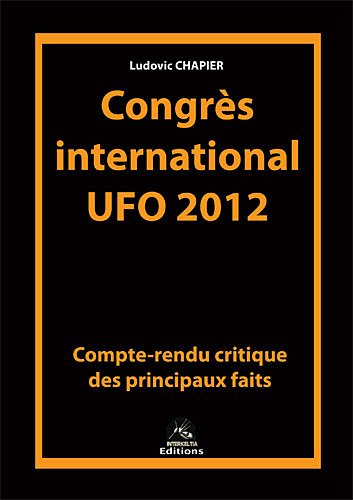 Congrès international UFO 2012