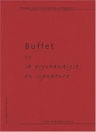 Buffet ou La psychanalyse en signature