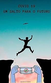 Livro Covid 19, um salto para o futuro