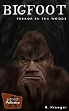 Bigfoot, Terror in the Woods