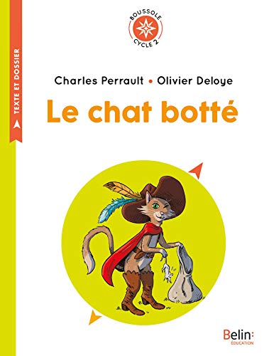 Le chat botté (Boussole) (French Edition) by Charles Perrault