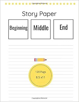 Story Paper Beginning Middle End Mikus Karen 9798639086540 Amazon Com Books
