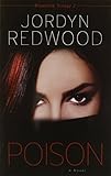 Poison: A Novel (Bloodline Trilogy)