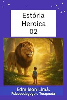 Livro Estórias Heroicas 03
