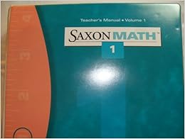 Saxon Math 1: Teacher Edition Vol. 1 2001 Saxon Math Grade 1: Amazon.co ...