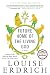 Future Home of the Living God: A Novel - Book by Louise Erdrich