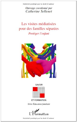 Les  visites médiatisées pour des familles séparées