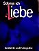 Solange Ich Liebe (German Edition) by 