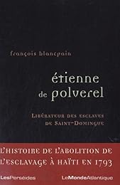 Étienne de Polverel, 1738-1795