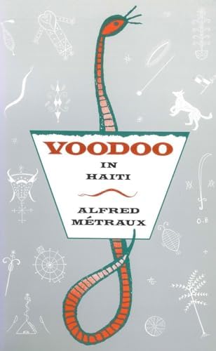 Sacred Arts of Haitian Vodou: University of California, Los