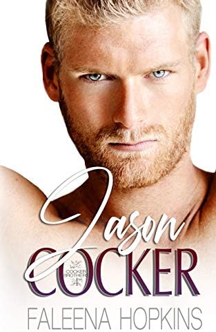 Jason Cocker (Cocker Brothers Book 4)