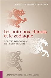 Les  animaux chinois et le zodiaque