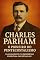 Livro Charles Parham: O Pai do Pentecostalismo Moderno: A origem do batismo no Espírito Santo, o movimento de Topeka e a semente do avivamento que mudou o cristianismo mundial