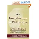 An Introduction to Philosophy (A Sheed &amp; Ward Classic)