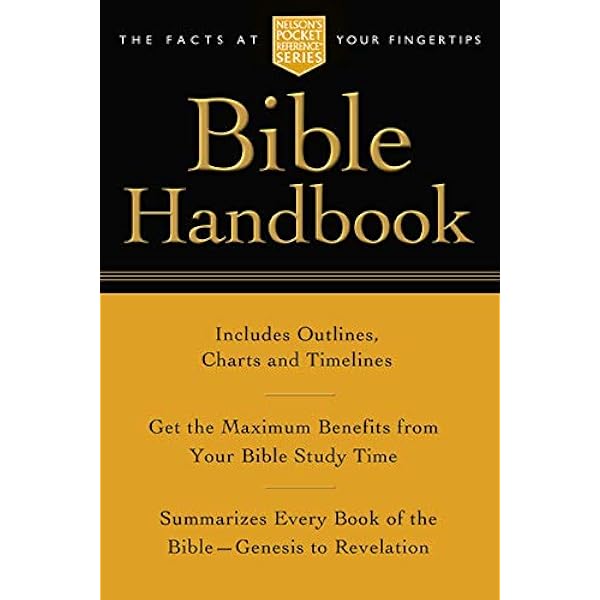 Pocket Bible Handbook Nelson S Pocket Reference Series Thomas Nelson 9781418500184 Amazon Com Books