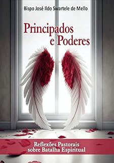Livro Principados e Poderes: Reflexões Pastorais sobre Batalha Espiritual