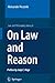 On Law and Reason (Law and Philosophy Library, 8)