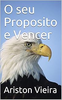 Livro O seu Proposito e Vencer