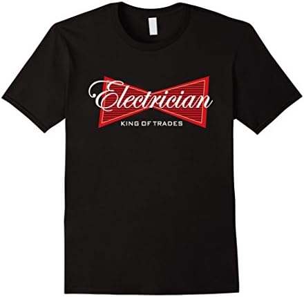 Electrician King of Trades Funny Gift T-ShirtOEKO-TEX STANDARD 100
