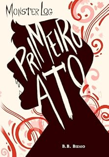 Livro Monsterlog: Primeiro Ato