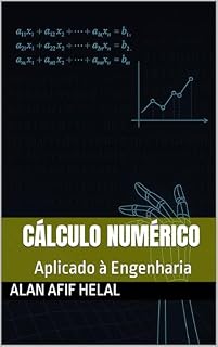 Livro Cálculo Numérico Aplicado à Engenharia