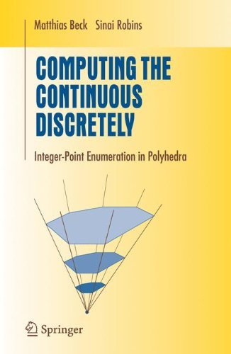 Computing the Continuous Discretely (Undergraduate Texts in Mathematics)