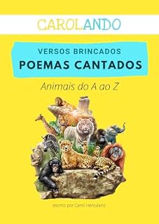 Livro Animais do A ao Z (Versos Brincados e Poemas Cantados Livro 1)