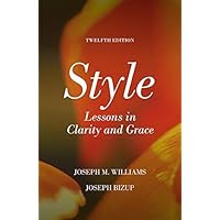 Style: Lessons in Clarity and Grace 第12版 Amazon.com: Style: Lessons in Clarity and Grace eBook : Williams