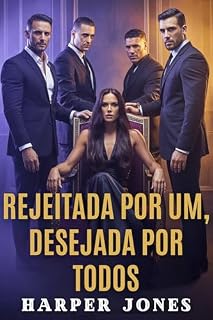 Livro Rejeitada por um, desejada por todos: Romance de harém reverso com bilionário da máfia (MFMM) (Harper Jones stories)