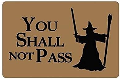 Our Iris London Humorous Saying You Shall Not Pass non-woven fabric top Doormat,Indoor/Outdoor Floor Mat 23.6(L) x 15.7(W)